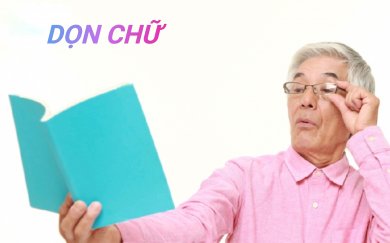 Giữ Trọn- Dọn Chữ